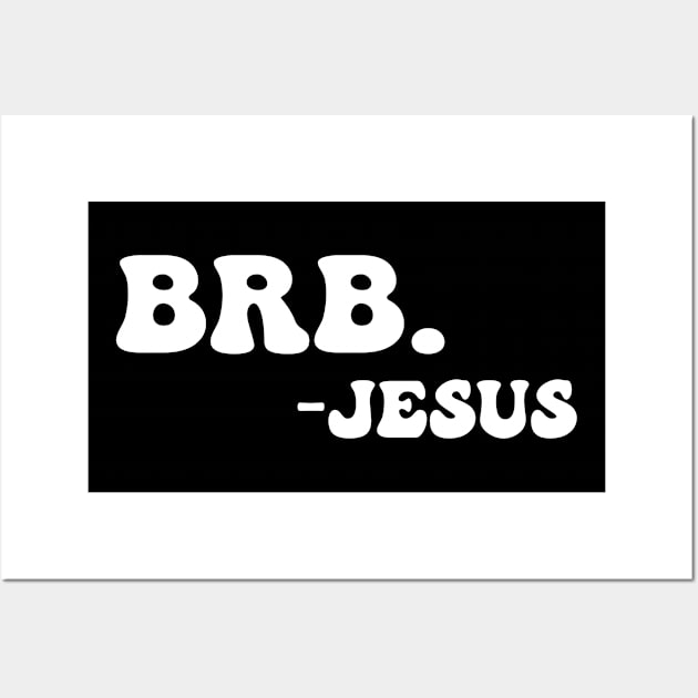 Groovy BRB Jesus Christian Religious Funny Easter Spiritual Wall Art by Julorzo